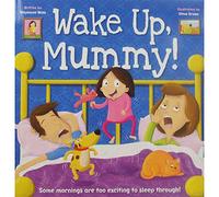 Wake Up, Mummy! (Picture Flats)