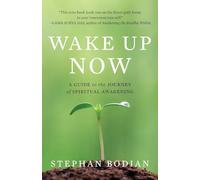 Wake Up Now: A Guide to the Journey of Spiritual Awakening (NTC SELF-HELP)