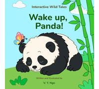 Wake up, Panda!: A cozy interactive wake-up story
