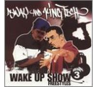 Wake Up Show Freestyles Vol. 3 by Sway & Tech (2001-10-02)