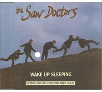 Wake up sleeping (plus 3 exclusive bonus tracks) [Single] [Audio CD] Saw Doctors