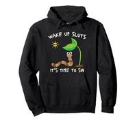 Wake Up Sluts It's Time to Sin, Funny Meme Pullover Hoodie