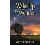 Wake Up to Wonder