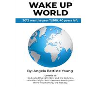 Wake Up World: 2012 Was The Year 11,960. 40 Years Left.
