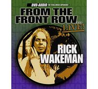 Wakeman, Rick - From The Front Row... Live! [DVD AUDIO]