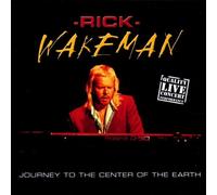 Wakeman, Rick - Journey to the Centre of the Earth