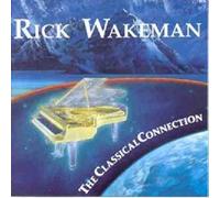 Wakeman, Rick - The Classical Connection 2