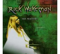 Wakeman, Rick - The Mixture