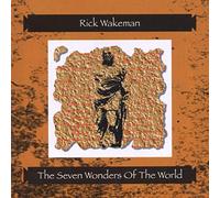 Wakeman, Rick - The Seven Wonders Of The World