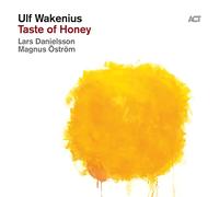 Wakenius,Ulf Trio - Taste of Honey [VINYL]