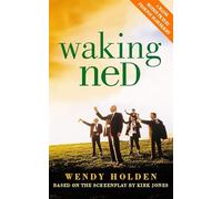 Waking Ned