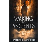 Waking the Ancients (Nemesis of the Gods Trilogy)