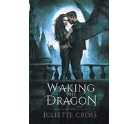 Waking the Dragon: 1 (Vale of Stars)