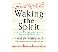 Waking the Spirit