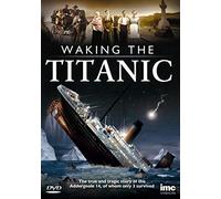 Waking The Titanic The True and Tragic Story of the Aldergoole 14 of Whom Only 3 Survived Docudrama with Extra Bonus Material