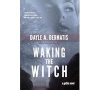 Waking the Witch