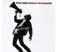Waking Up the Neighbours by Adams, Bryan [Music CD]