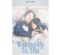 Waking Up To You