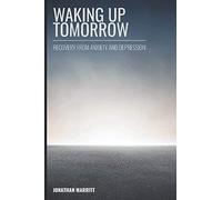Waking up tomorrow: Recovery from Anxiety and Depression