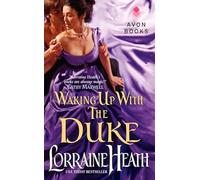 Waking Up With the Duke: 3 (London's Greatest Lovers)