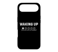 Waking Up Would Not Recommend Funny Sarcastic Humor Case for iPhone Air