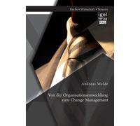 Walde - Von der Organisationsentwicklung zum Change Management - New p - X555z