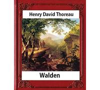 Walden, (1854), by Henry David Thoreau (Worlds classics)