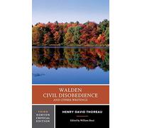 Walden, Civil Disobedience, and Other Writings (Norton Critical Editions) by Henry D. Thoreau (2008-03-04)