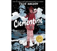 Walden, Tillie - Clementine Book One: 1