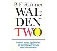 Walden Two by B.F. Skinner ( 2005 )