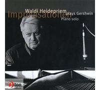 WALDI HEIDEPRIEM - WALDI HEIDEPRIEM PLAYS GERSHWIN[import from original label: O-TON]