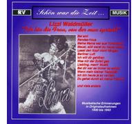 Waldmüller,Lizzi - Ich Bin die Frau,Von der Man Spricht