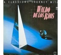 Waldo de los Rios - A Classical Journey With Waldo De Los Rios