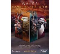 Wales: Land of the Wild