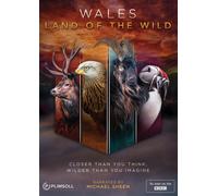 Wales - Land of the Wild