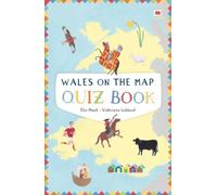 Wales on the Map: Quiz Book