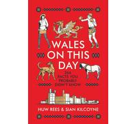 Wales on This Day