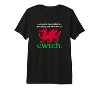 Wales Pride - Only the Welsh Can Cwtch! (Vintage Style) Premium T-Shirt