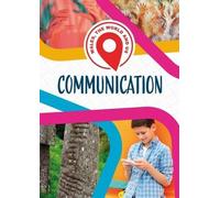 Wales, The World and Us: Communication