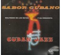 Walfredo De Los Reyes - Sabor Cubano/Cuban Jazz
