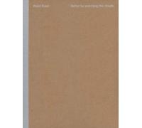 Walid Raad - Better Be Watching The Clouds / I Want To Be Able To Welcome My Father To My House