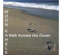 Walk Across the Ocean