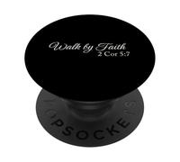 Walk by Faith 2 Corinthians 5:7 Christian Scripture Quote PopSockets Adhesive PopGrip