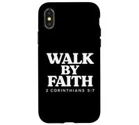 Walk By Faith Bible Verse 2 Corinthians 5:7 Christian Case for iPhone X/XS