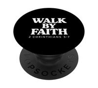 Walk By Faith Bible Verse 2 Corinthians 5:7 Christian PopSockets Adhesive PopGrip
