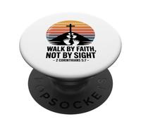 Walk by Faith Not by Sight 2 Corinthians 5:7 Bible Verse PopSockets Adhesive PopGrip
