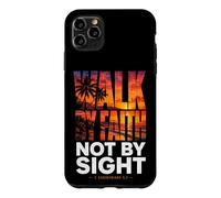 Walk By Faith Not By Sight 2 Corinthians 5:7 Christian Case for iPhone 11 Pro Max