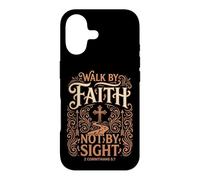 Walk By Faith Not By Sight 2 Corinthians 5:7 Christian Case for iPhone 17
