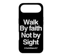 Walk By Faith Not By Sight 2 Corinthians 5:7 Christian Case for iPhone Air