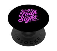 Walk By Faith Not By Sight Bible Verse Women Luke Scripture PopSockets Adhesive PopGrip